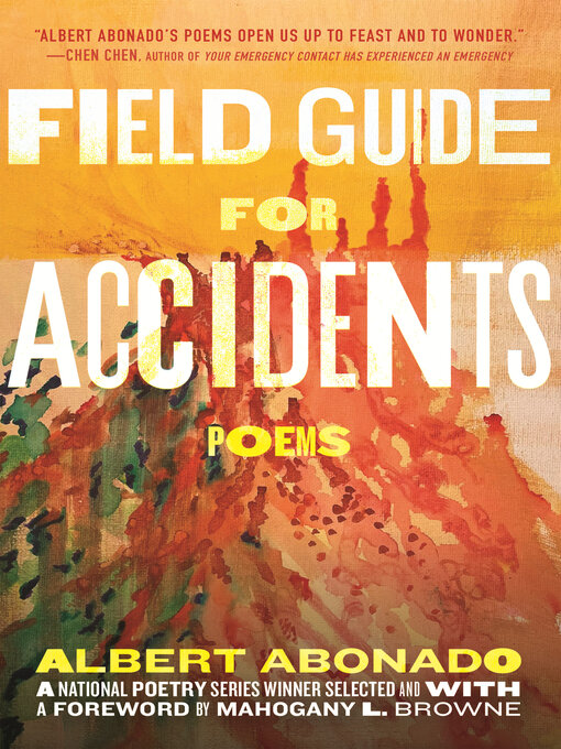 Title details for Field Guide for Accidents by Albert Abonado - Wait list